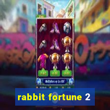 rabbit fortune 2